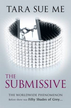 The Submissive by Tara Sue Me