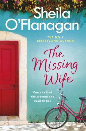 The Missing Wife by Sheila O'Flanagan