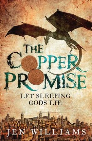 Let Sleeping Gods Lie (Complete Novel) by Jen Williams