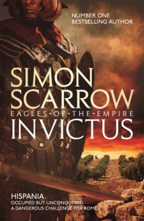 Invictus by Simon Scarrow