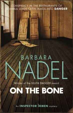 On The Bone by Barbara Nadel