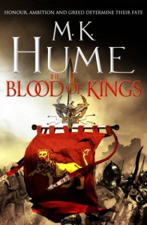 Blood of Kings by M. K. Hume