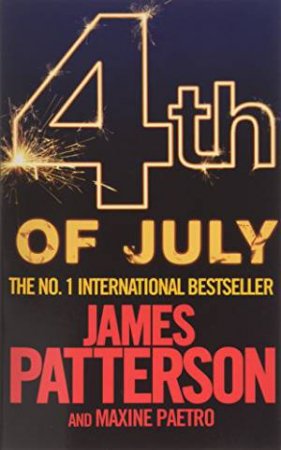 4th Of July by James Patterson