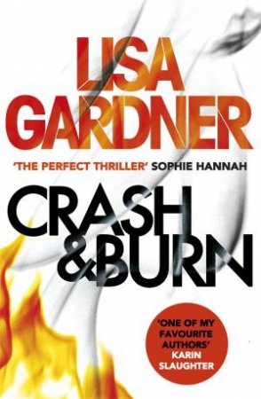 Crash & Burn by Lisa Gardner