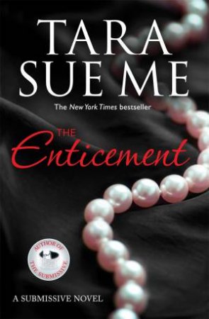 The Enticement by Tara Sue Me