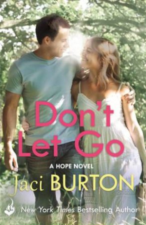 Don't Let Go by Jaci Burton