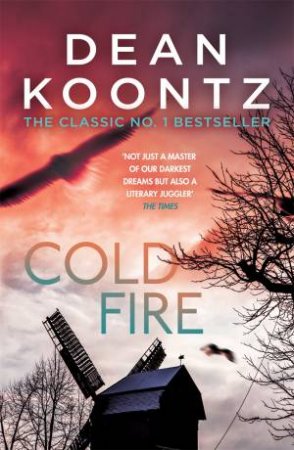 Cold Fire by Dean Koontz