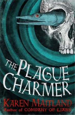 The Plague Charmer by Karen Maitland