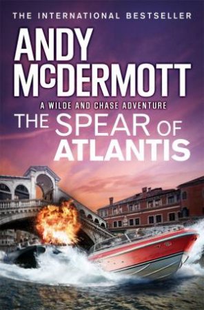 The Spear Of Atlantis by Andy McDermott