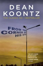 From The Corner Of His Eye