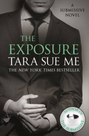 The Exposure by Tara Sue Me