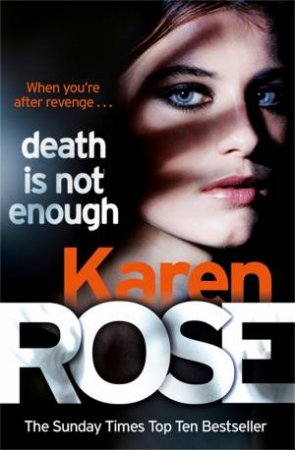 Death Is Not Enough by Karen Rose