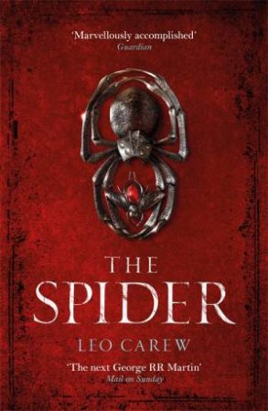 The Spider by Leo Carew