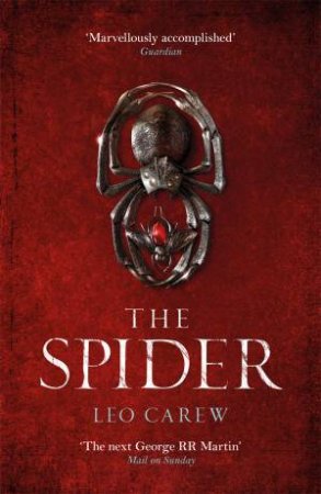 The Spider by Leo Carew