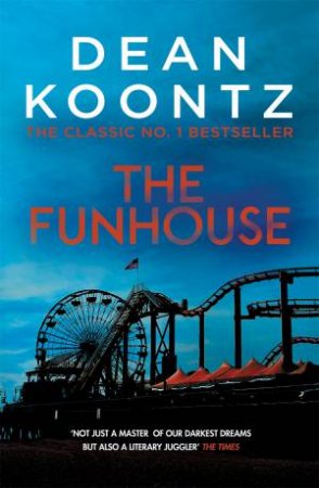 The Funhouse by Dean Koontz