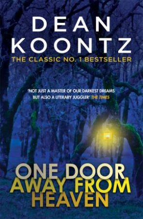 One Door Away From Heaven by Dean Koontz