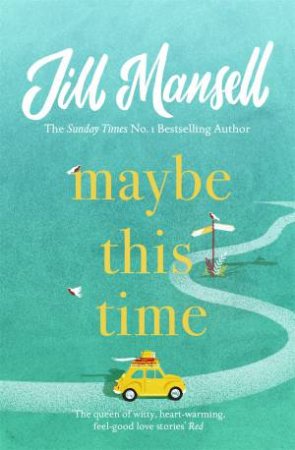 Maybe This Time by Jill Mansell