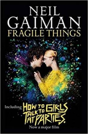 Fragile Things by Neil Gaiman