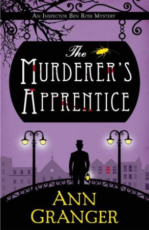 The Murderer's Apprentice by Ann Granger