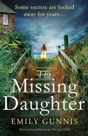 The Missing Daughter by Emily Gunnis
