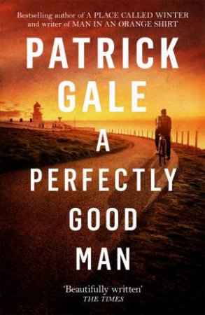 A Perfectly Good Man by Patrick Gale