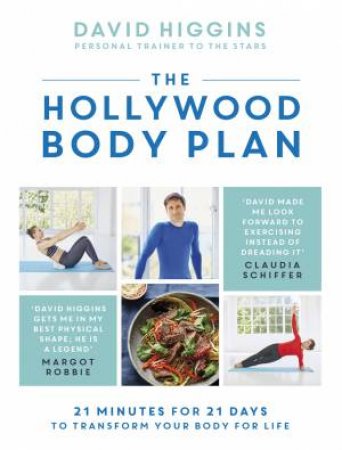 The Hollywood Body Plan by David Higgins