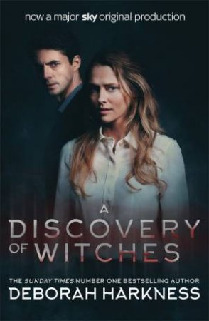 A Discovery Of Witches by Deborah Harkness