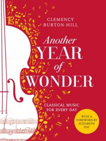 Another Year Of Wonder by Clemency Burton-Hill