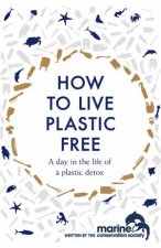 How To Live Plastic Free