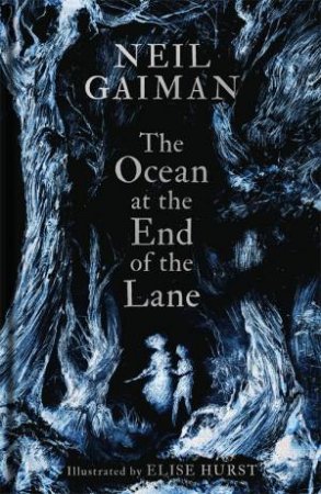 The Ocean At The End Of The Lane (Illustrated Edition) by Neil Gaiman