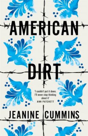 American Dirt by Jeanine Cummins