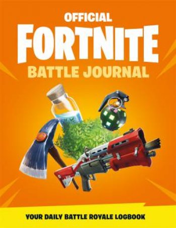Fortnite Official: Battle Journal by Various