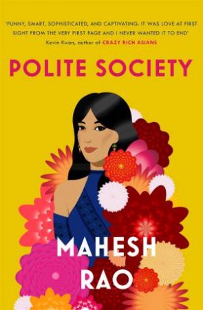 Polite Society by Mahesh Rao
