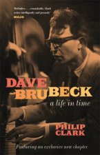 Dave Brubeck A Life In Time