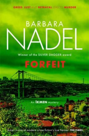 Forfeit by Barbara Nadel