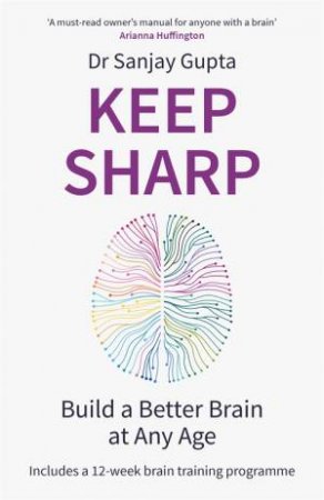 Keep Sharp by Sanjay Gupta