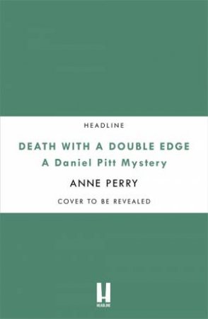 Death with a Double Edge (Daniel Pitt Mystery 4) by Anne Perry