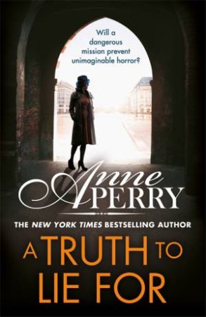 A Truth To Lie For by Anne Perry