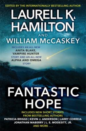 Fantastic Hope by Laurell K.Hamilton
