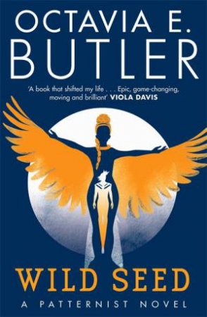 Wild Seed by Octavia E. Butler