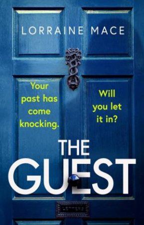The Guest by Lorraine Mace