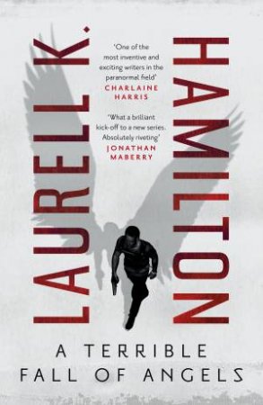 A Terrible Fall Of Angels by Laurell K. Hamilton
