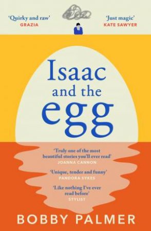 Isaac and the Egg by Bobby Palmer