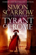 Tyrant of Rome Eagles of the Empire 24