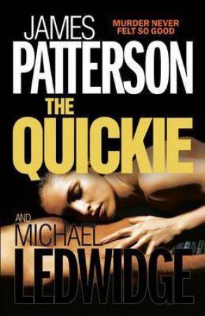 The Quickie by James Patterson
