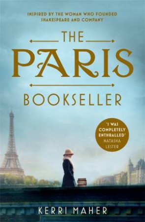 The Paris Bookseller by Kerri Maher