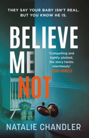 Believe Me Not by Natalie Chandler