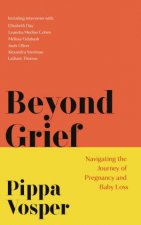 Beyond Grief