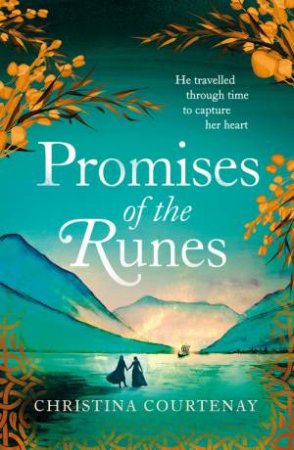 Promises of the Runes by Christina Courtenay
