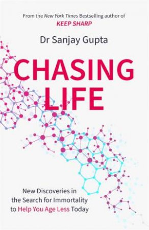 Chasing Life by Sanjay Gupta